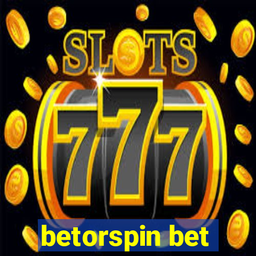 betorspin bet